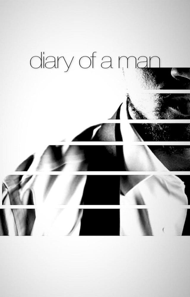  Diary Of A Man(Kobo/電子書)