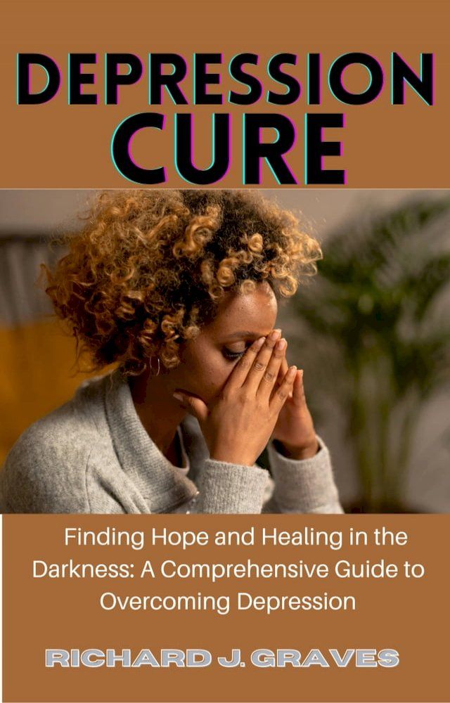  DEPRESSION CURE(Kobo/電子書)