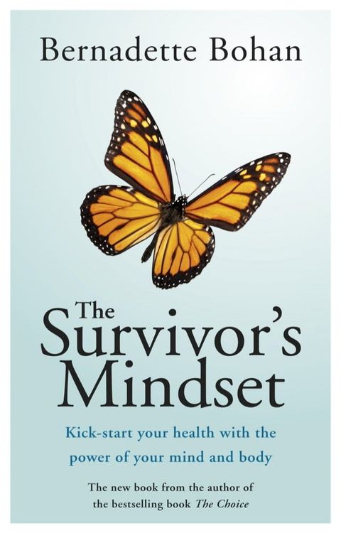 The Survivor's Mindset Overcoming Cancer(Kobo/電子書)