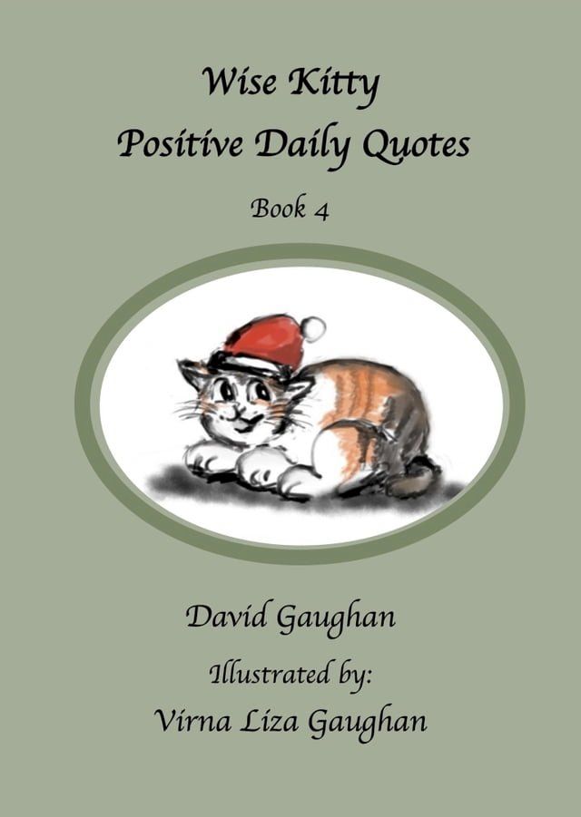  Wise Kitty Positive Daily Quotes: Book 4(Kobo/電子書)