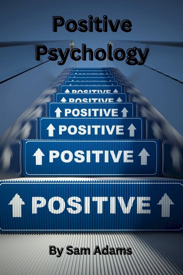  Positive Psychology(Kobo/電子書)