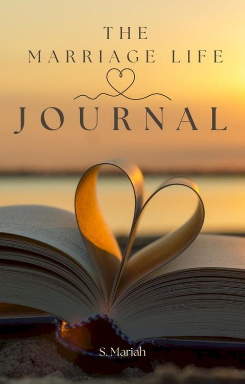 The Marriage Life Journal(Kobo/電子書)