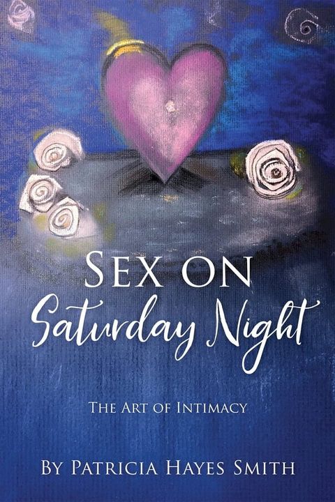 Sex on Saturday Night(Kobo/電子書)