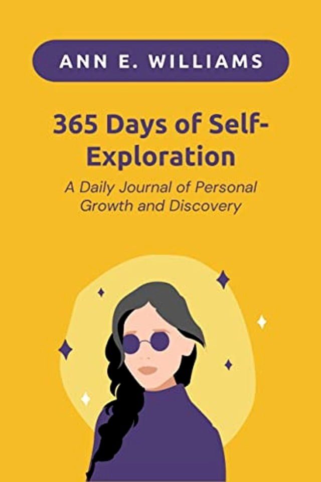  365 Days of Self-Exploration: A Daily Journal of Personal Growth and Discovery(Kobo/電子書)