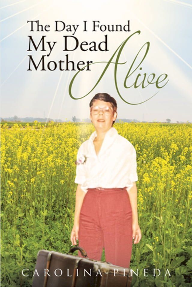  The Day I Found My Dead Mother Alive(Kobo/電子書)