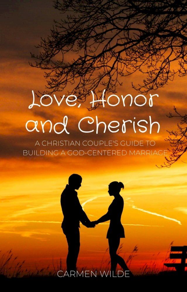  Love, Honor and Cherish(Kobo/電子書)