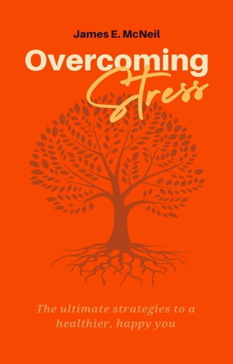 OVERCOMING STRESS(Kobo/電子書)