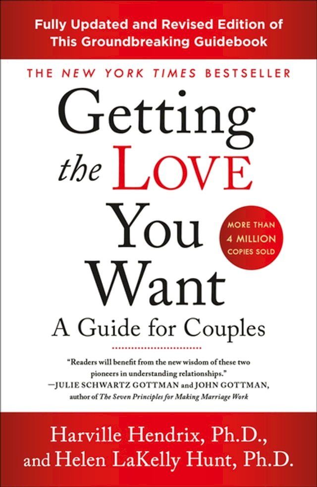  Getting the Love You Want: A Guide for Couples: Third Edition(Kobo/電子書)