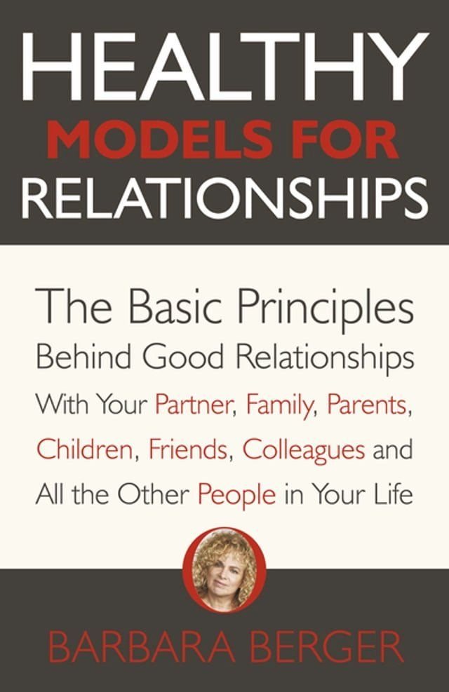  Healthy Models for Relationships(Kobo/電子書)