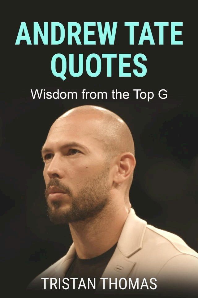  Andrew Tate Quotes(Kobo/電子書)