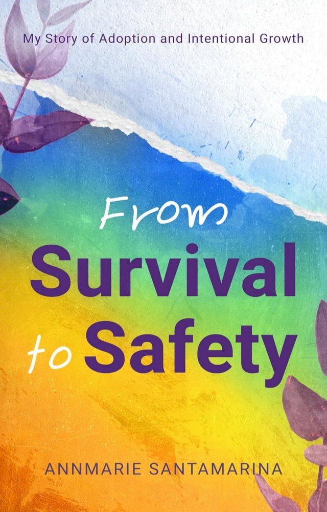  From Survival To Safety(Kobo/電子書)