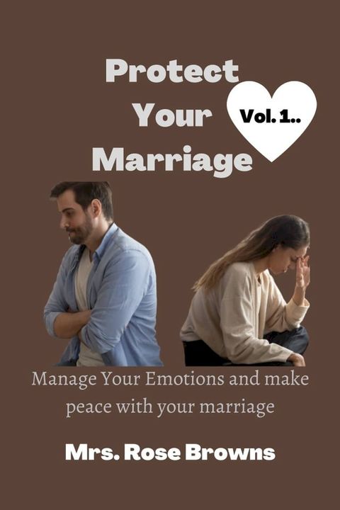 Protect Your Marriage Vol. 1..(Kobo/電子書)