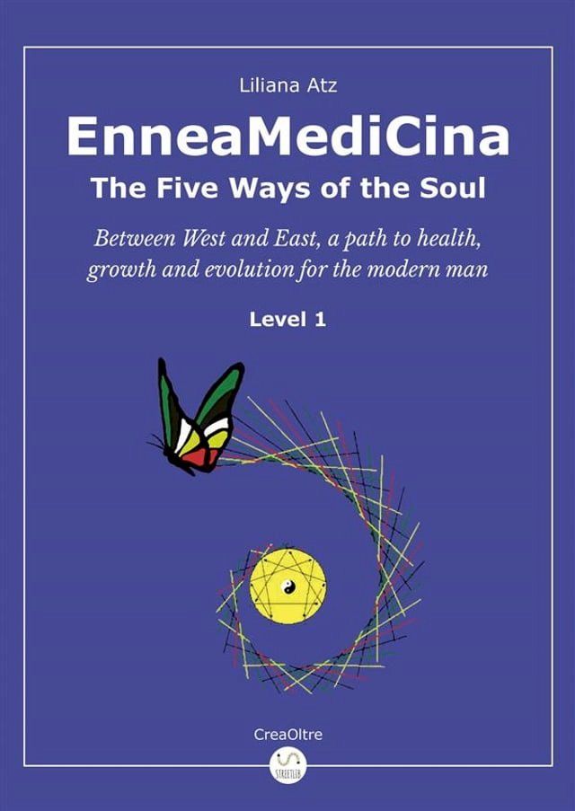  EnneaMediCina. The Five Ways of the Soul(Kobo/電子書)