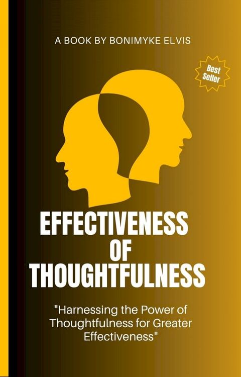 EFFECTIVENESS OF THOUGHTFULNESS(Kobo/電子書)