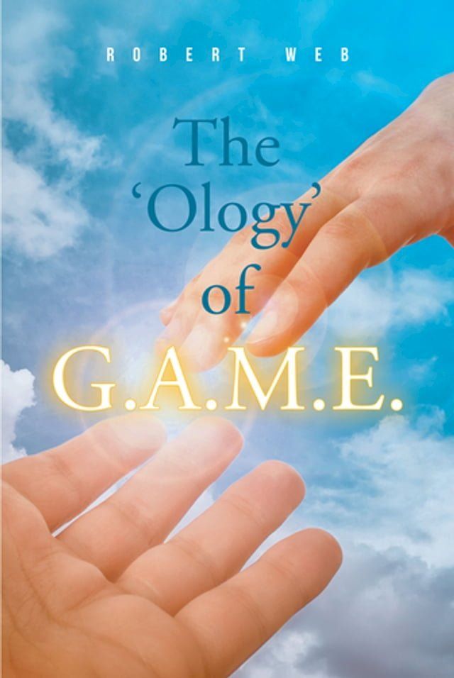  The 'Ology' of G.A.M.E.(Kobo/電子書)