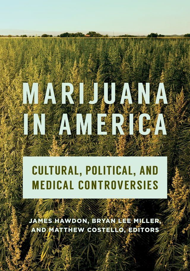  Marijuana in America(Kobo/電子書)