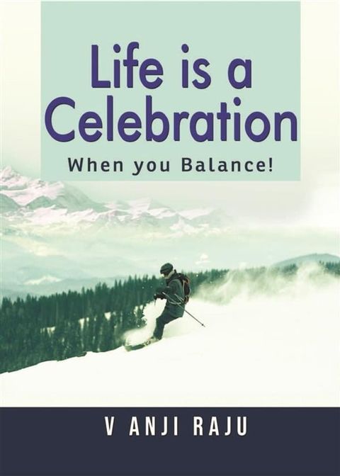 Life is a celebration(Kobo/電子書)