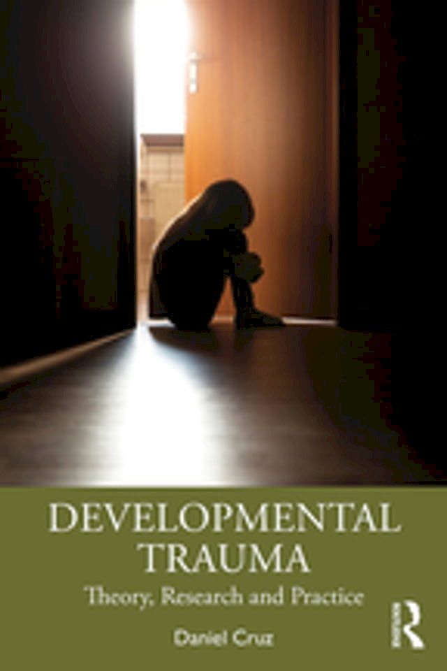  Developmental Trauma(Kobo/電子書)