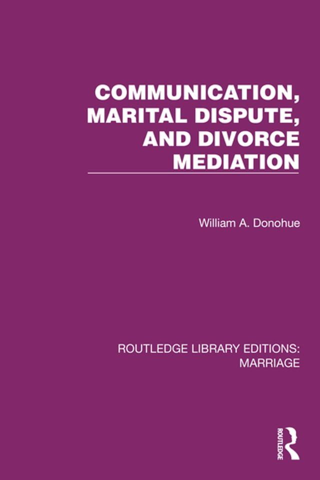  Communication, Marital Dispute, and Divorce Mediation(Kobo/電子書)