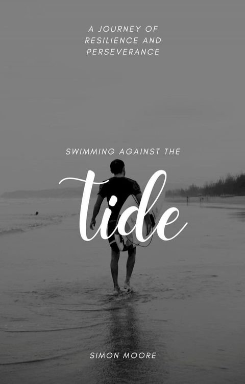 Swimming Against The Tide(Kobo/電子書)