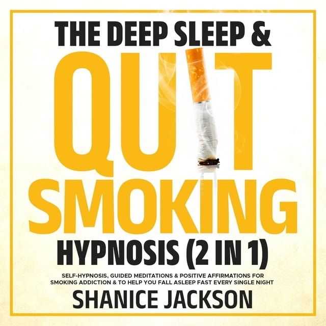  The Deep Sleep & Quit Smoking Hypnosis (2 In 1)(Kobo/電子書)