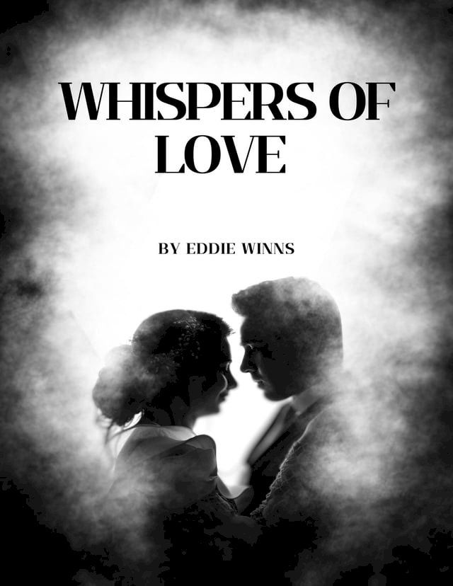  Whispers of Love(Kobo/電子書)