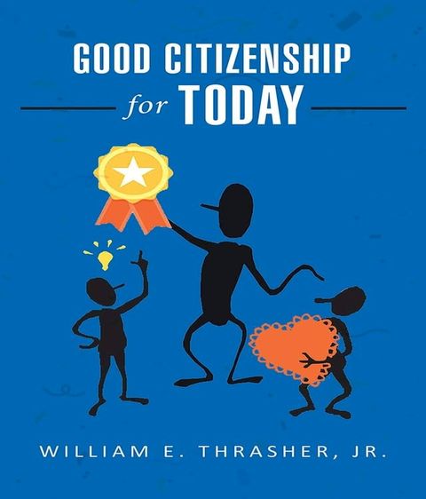 Good Citizenship for Today(Kobo/電子書)