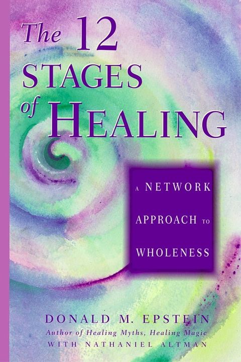 The 12 Stages of Healing(Kobo/電子書)