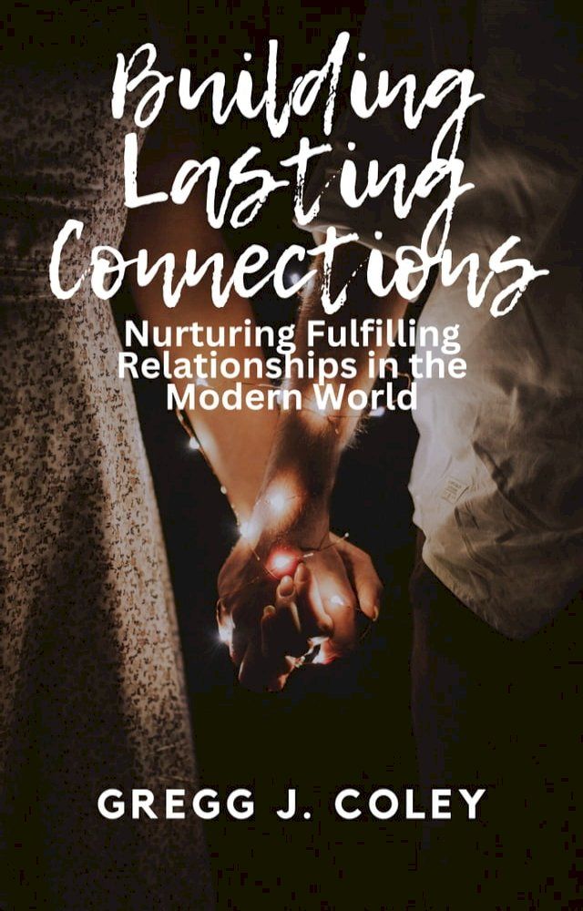  Building lasting connections(Kobo/電子書)