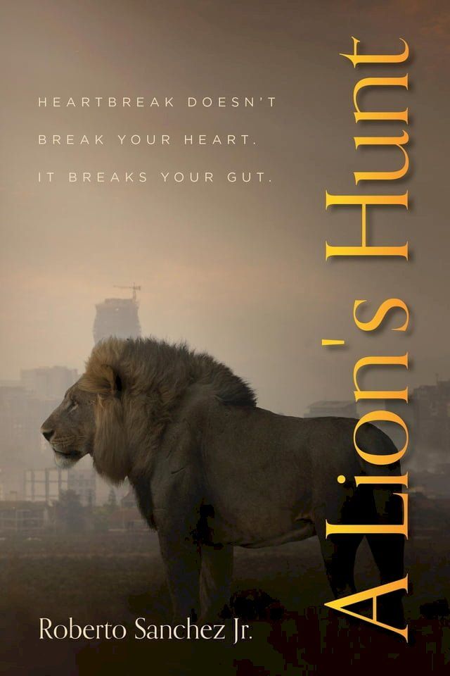  A Lion's Hunt(Kobo/電子書)