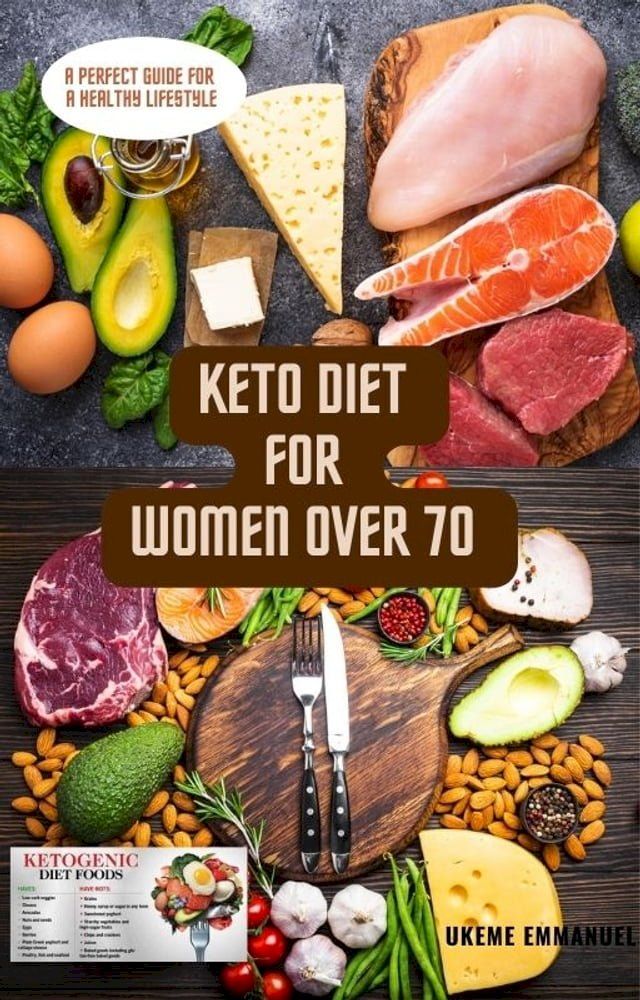  Keto diet book for women over 70(Kobo/電子書)