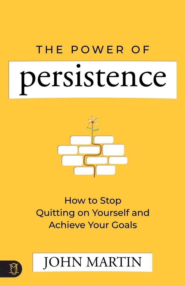  The Power of Persistence(Kobo/電子書)