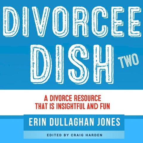 Divorcee Dish TWO(Kobo/電子書)