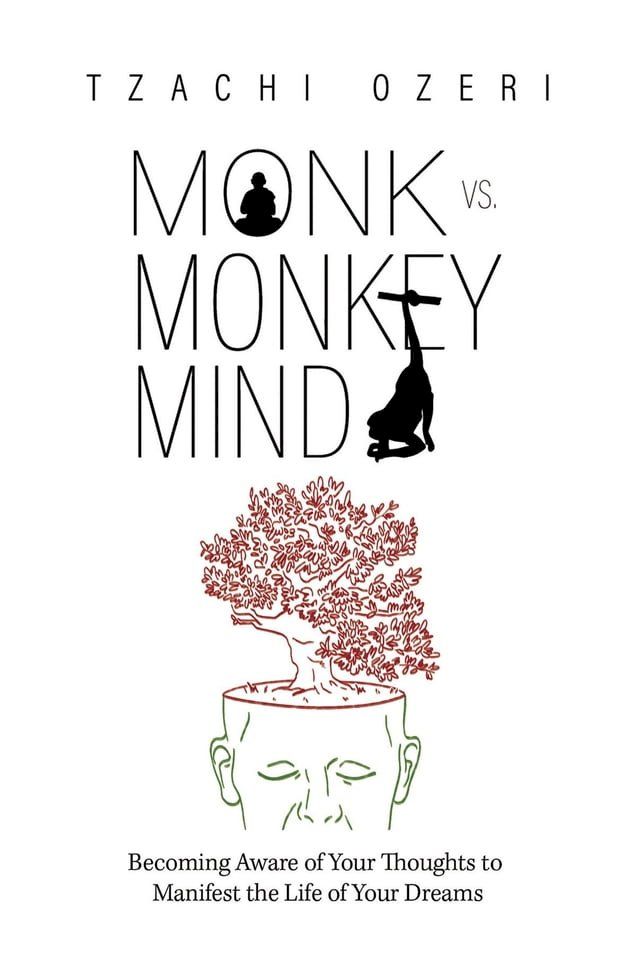  Monk vs. Monkey Mind(Kobo/電子書)