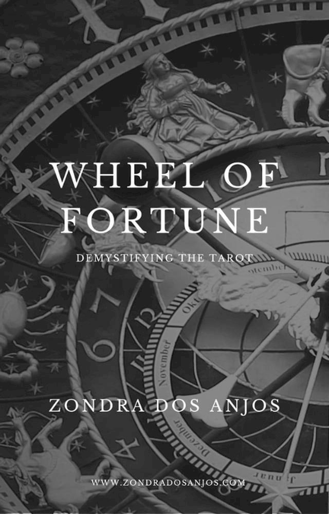  Demystifying the Tarot - The Wheel of Fortune(Kobo/電子書)