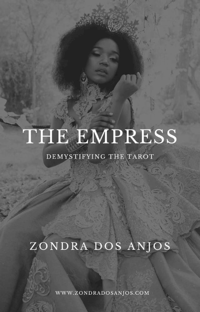  Demystifying the Tarot - The Empress(Kobo/電子書)