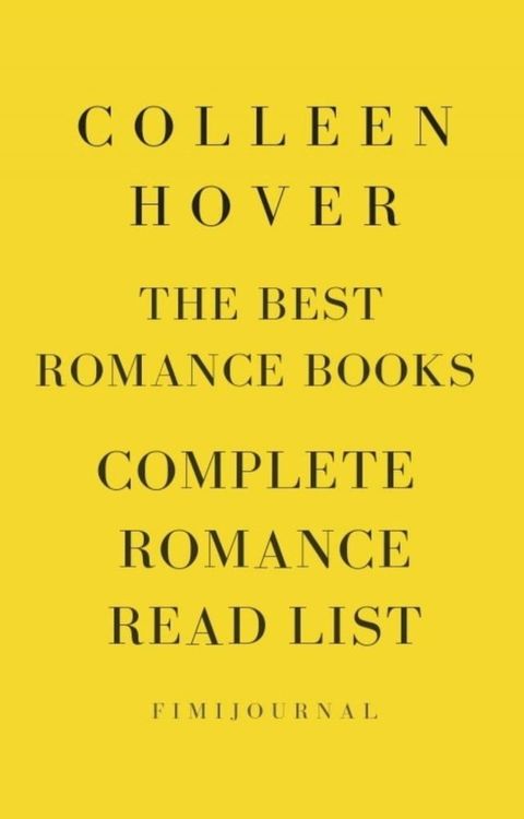 Colleen Hoover The Best Romance Books Complete Romance Read List(Kobo/電子書)