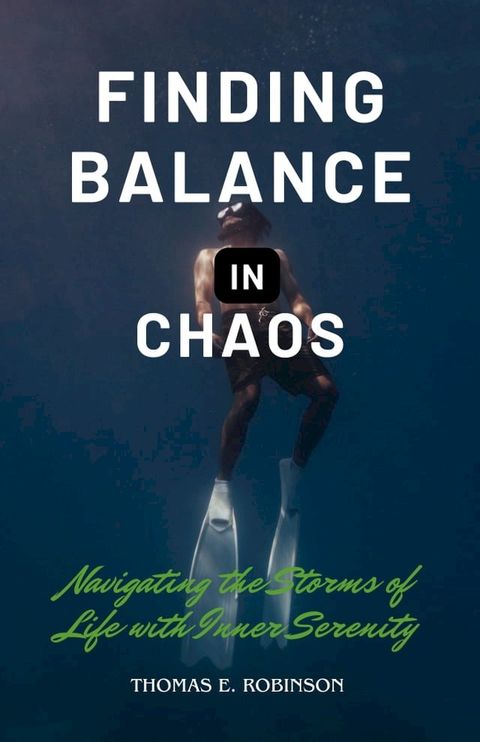 Finding Balance In Chaos(Kobo/電子書)