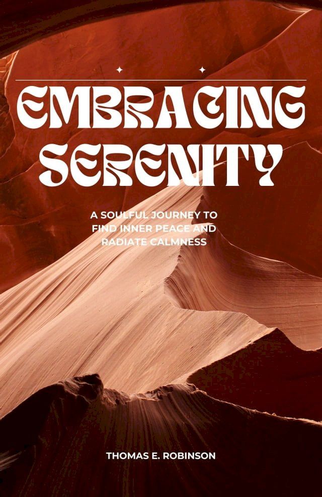  EMBRACING SERENITY(Kobo/電子書)