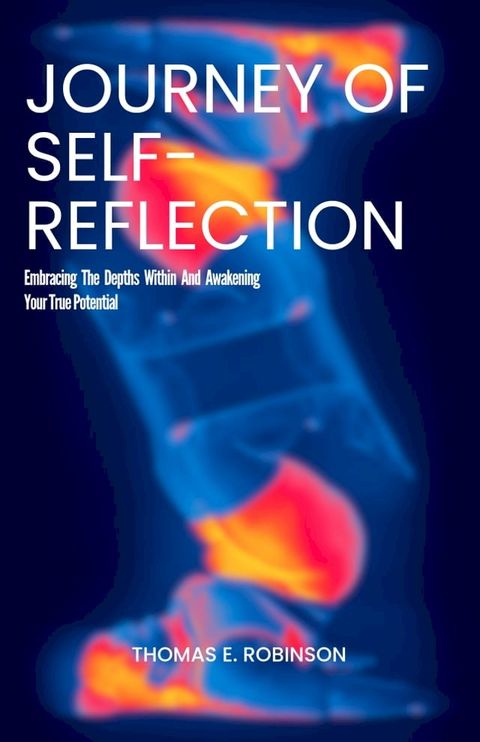 Journey Of Self-Reflection(Kobo/電子書)