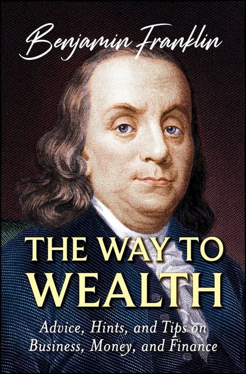 The Way to Wealth(Kobo/電子書)