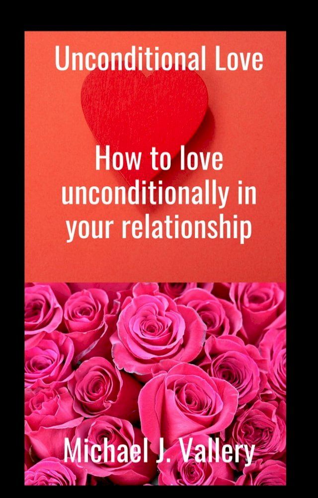  Unconditional Love(Kobo/電子書)