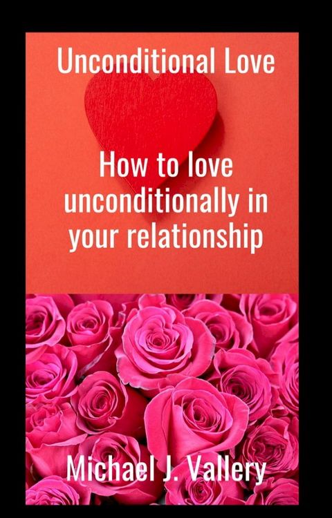 Unconditional Love(Kobo/電子書)