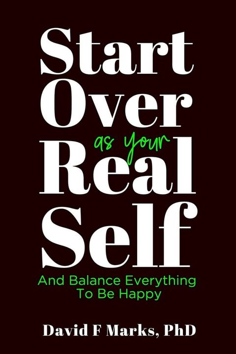 Start Over As Your Real Self(Kobo/電子書)