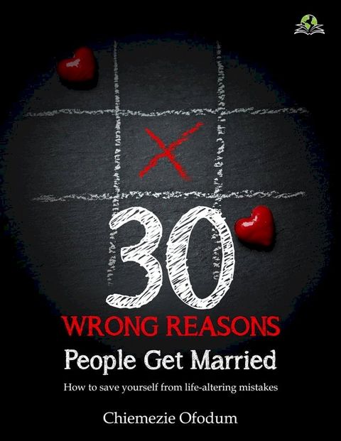 30 Wrong Reasons People Get Married(Kobo/電子書)