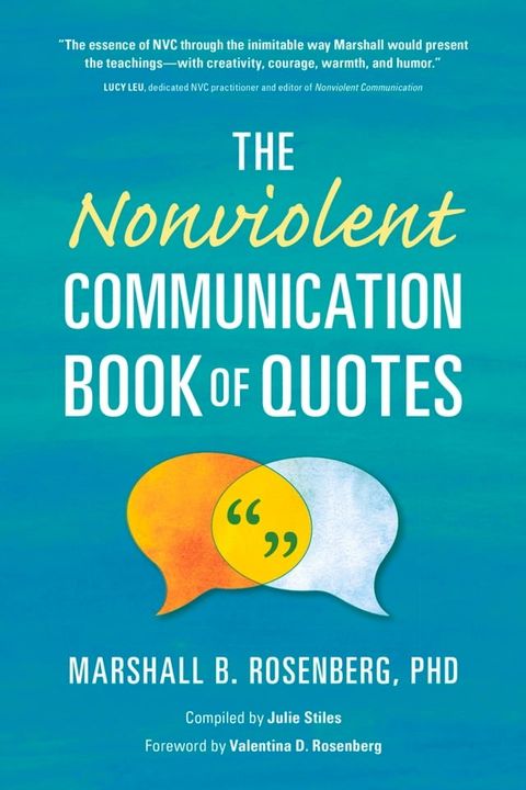 The Nonviolent Communication Book of Quotes(Kobo/電子書)