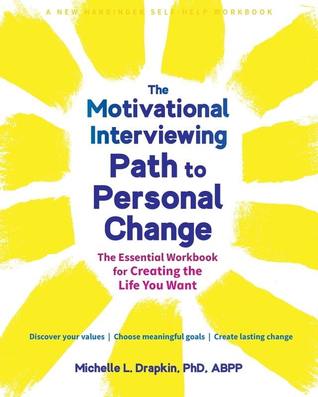  The Motivational Interviewing Path to Personal Change(Kobo/電子書)