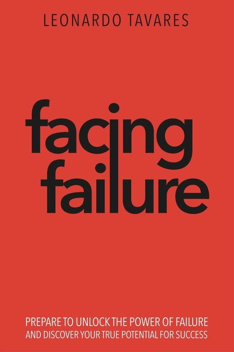 Facing Failure(Kobo/電子書)