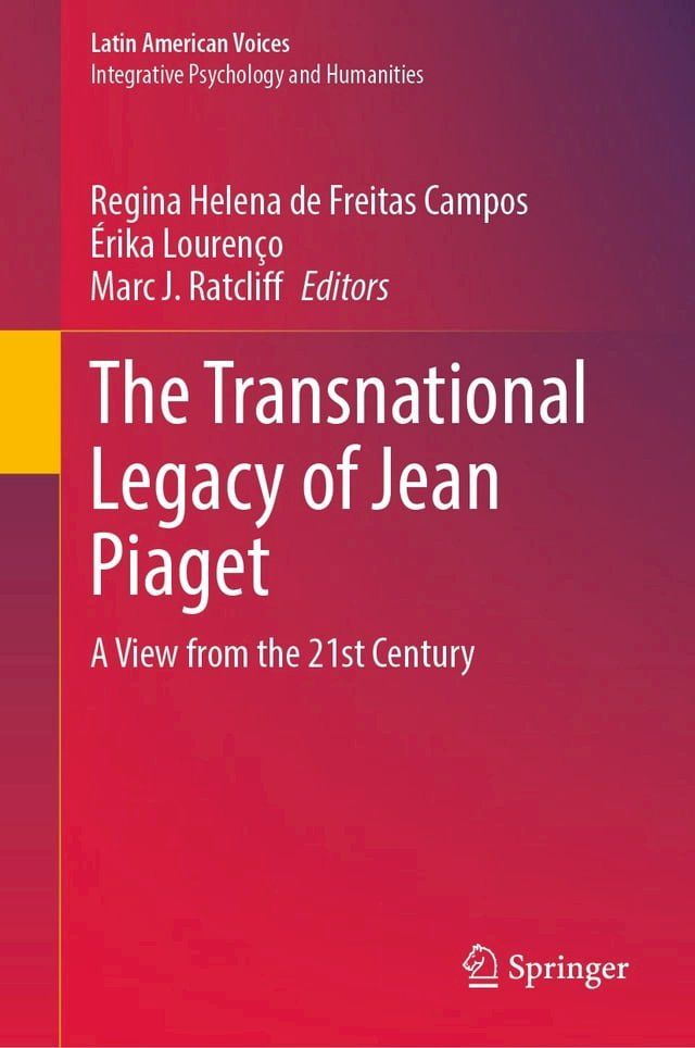  The Transnational Legacy of Jean Piaget(Kobo/電子書)