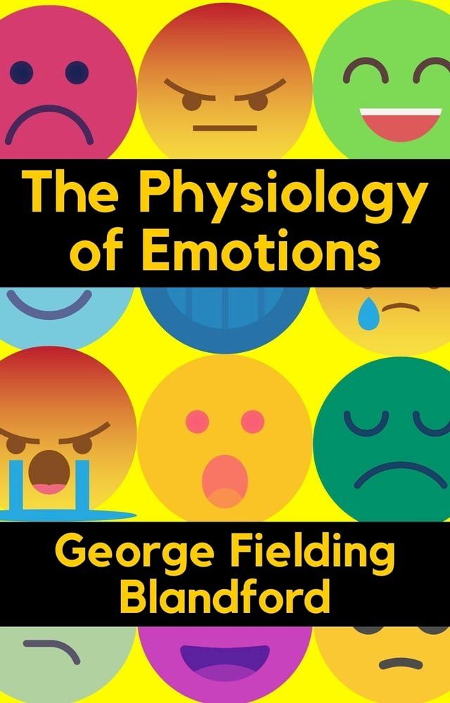  The Phsyiology of Emotions(Kobo/電子書)